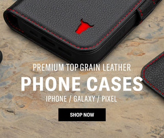 Premium US Top Grain Leather Phone Cases for iPhone, Galaxy and Pixel